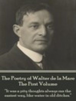 cover image of The Poetry of Walter de la Mare, Volume 1